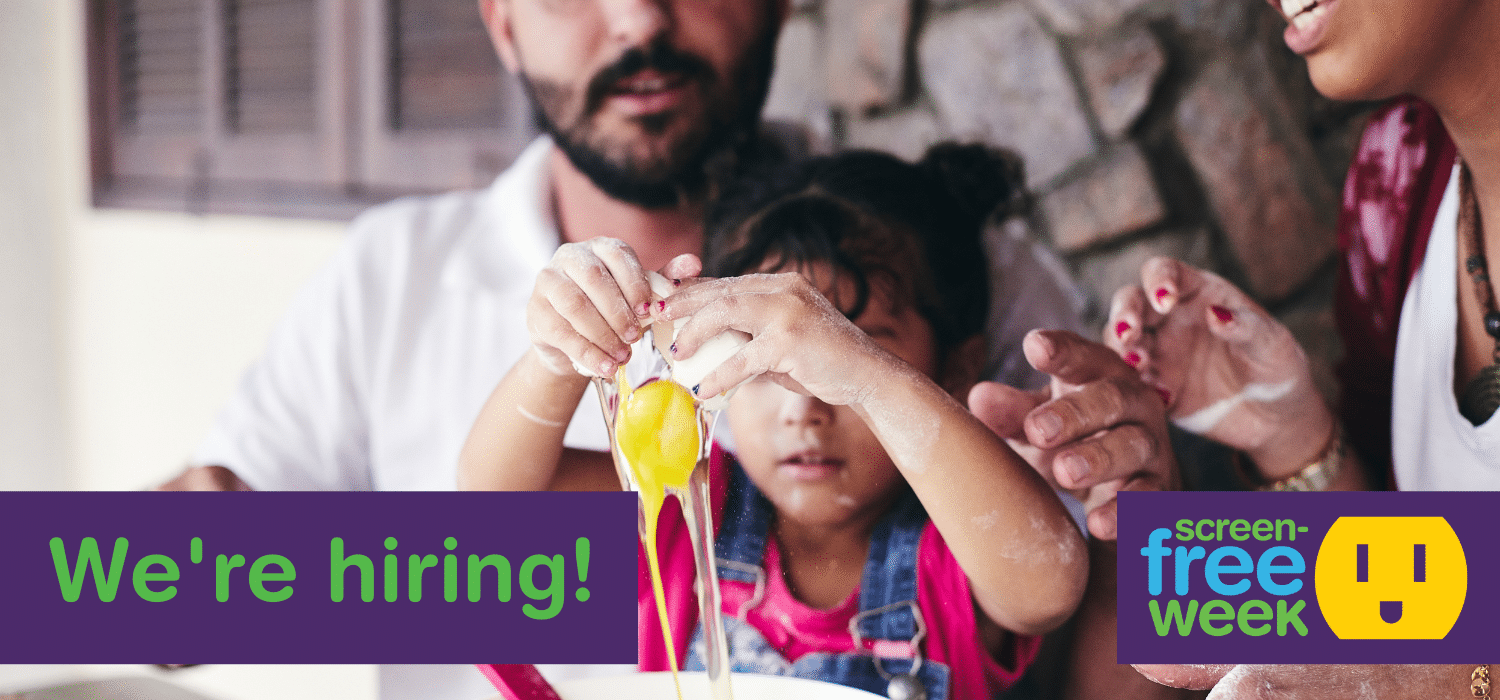 We're hiring a ScreenFree Week Coordinator! Fairplay