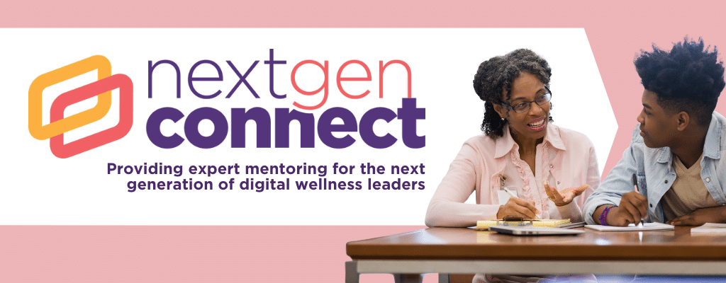 Mentor and mentee sit at a table next to NextGen Connect logo, Providing expert mentoring for the next generation of digital wellness leaders